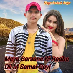 Meya Barsane Ki Radha Dil M Samai Gayi